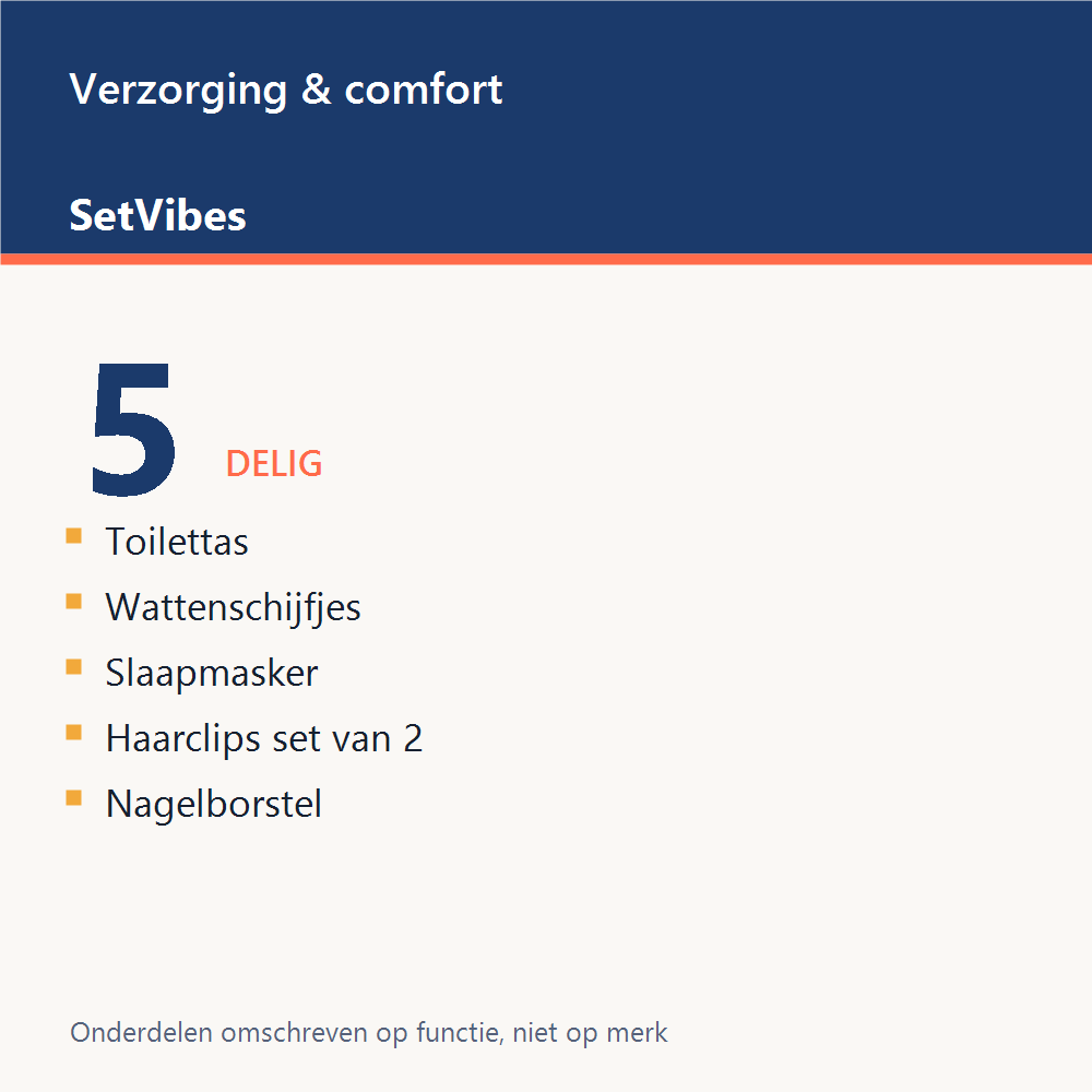 Verzorging & comfort Set 5-delig Basis - overzicht van de 5 onderdelen