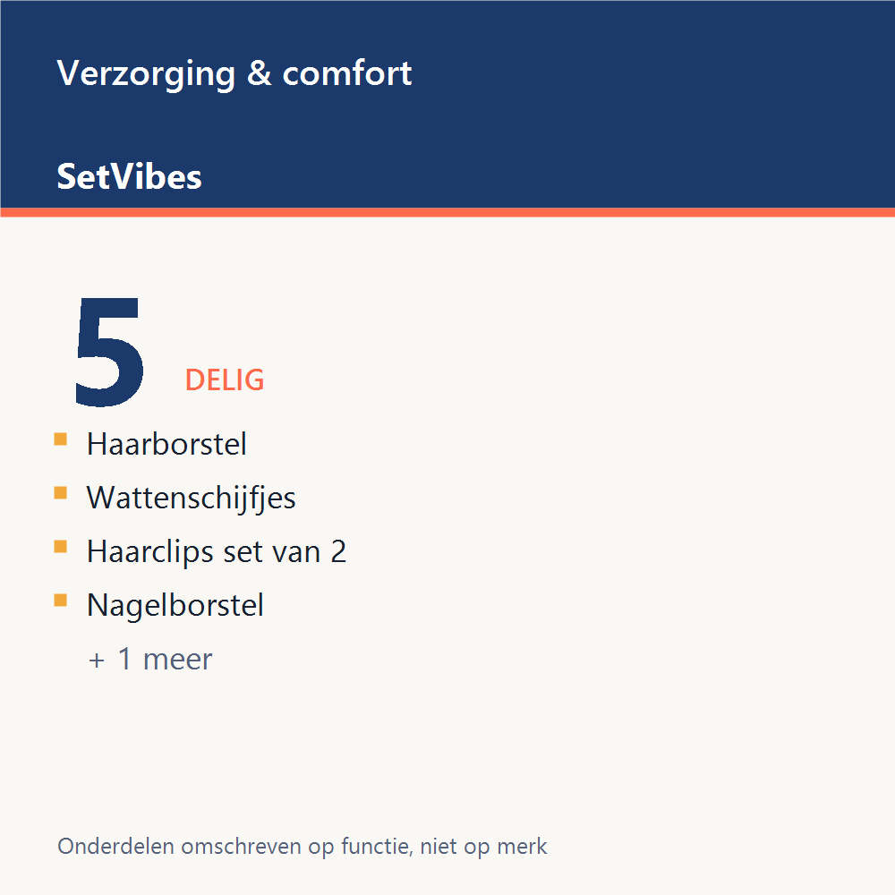 Verzorging & comfort Set 5-delig Mix - overzicht van de 5 onderdelen