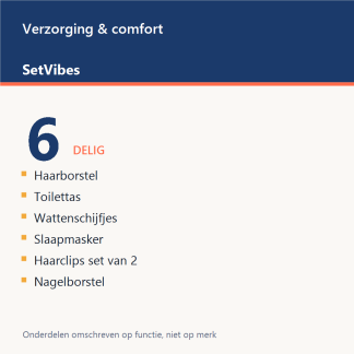 Verzorging & comfort Set 6-delig - overzicht van de 6 onderdelen