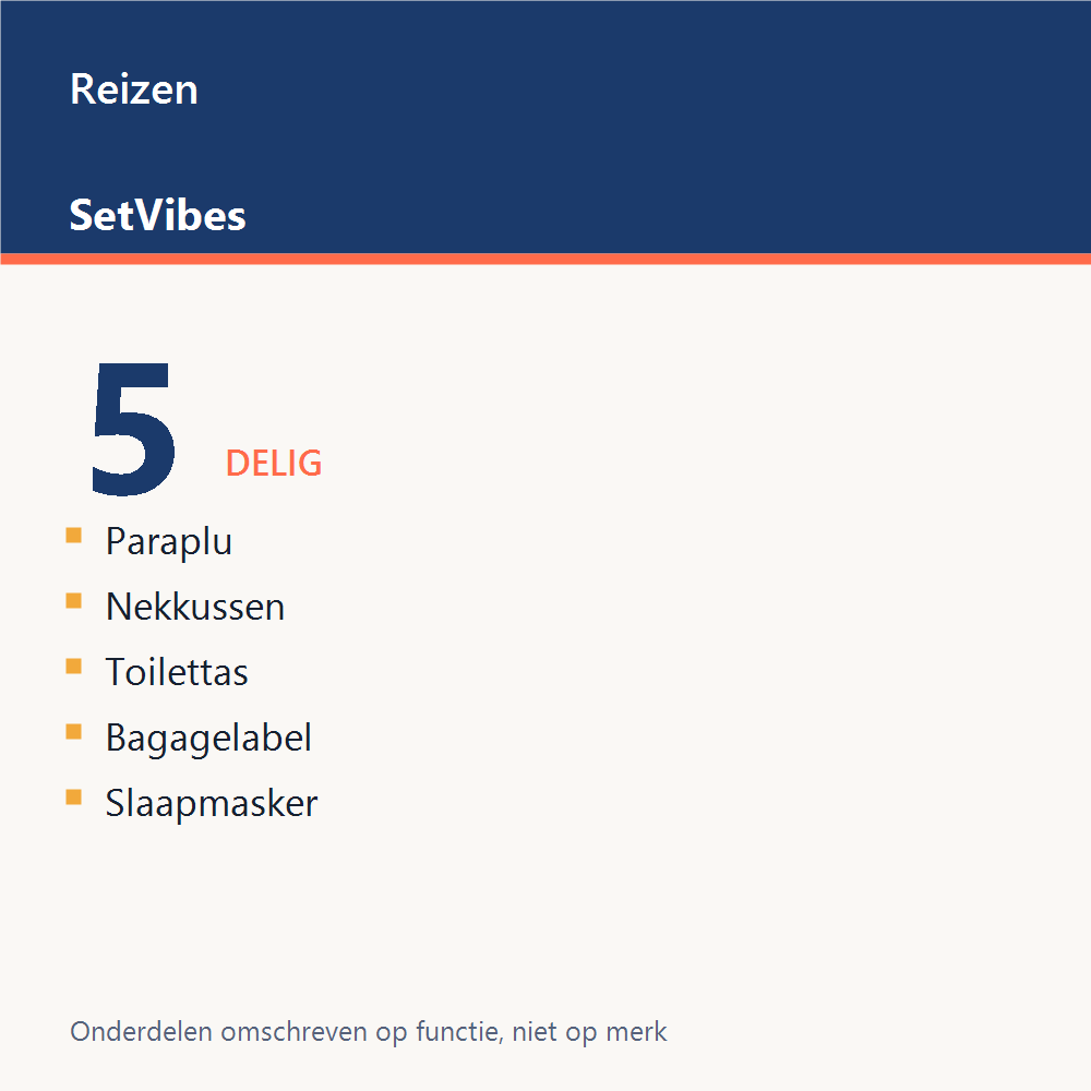 Reizen Set 5-delig Luxe - overzicht van de 5 onderdelen